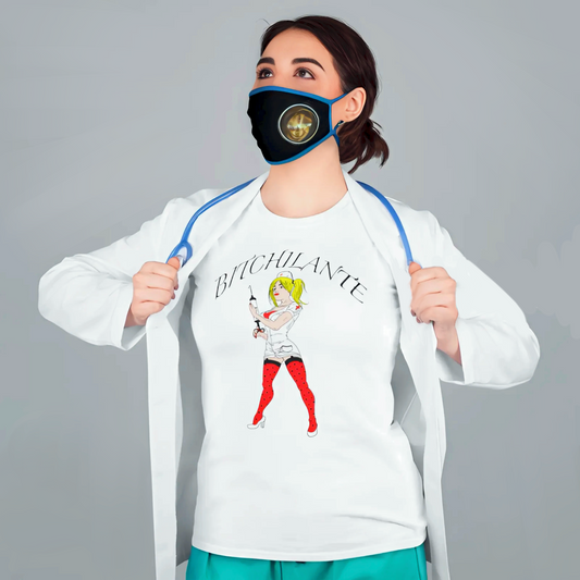 Bitchilante T-Shirt by Scumbag Art Collective for Nurses